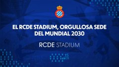 RCDE球场正式成为2030年世界杯的比赛场地之一